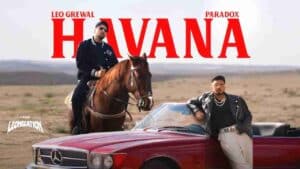 Thumbnail image for Havana lyrics sung by Leo Grewal, Paradox