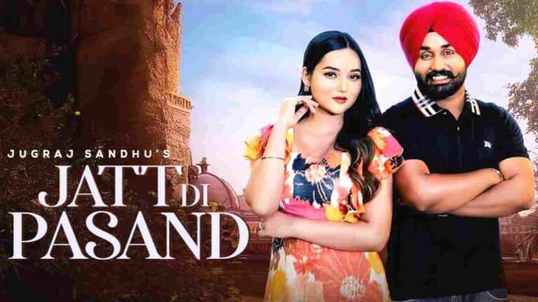 Thumbnail image for Jatt Di Pasand lyrics sung by Jugraj Sandhu