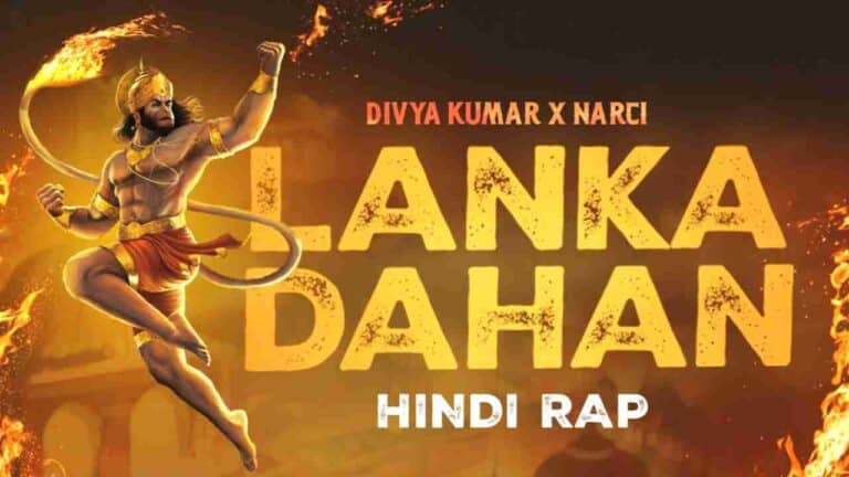 Lanka Dahan (लंका दहन) Song Lyrics - Narci, Divya Kumar