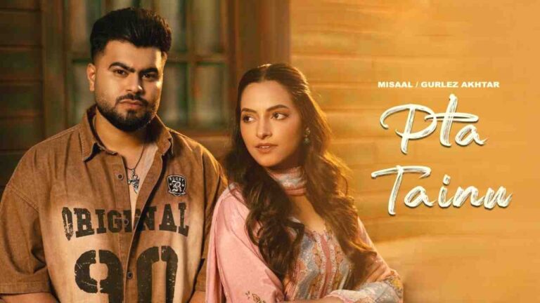 Thumbnail image for Pta Tainu lyrics sung by Misaal, Gurlez Akhtar