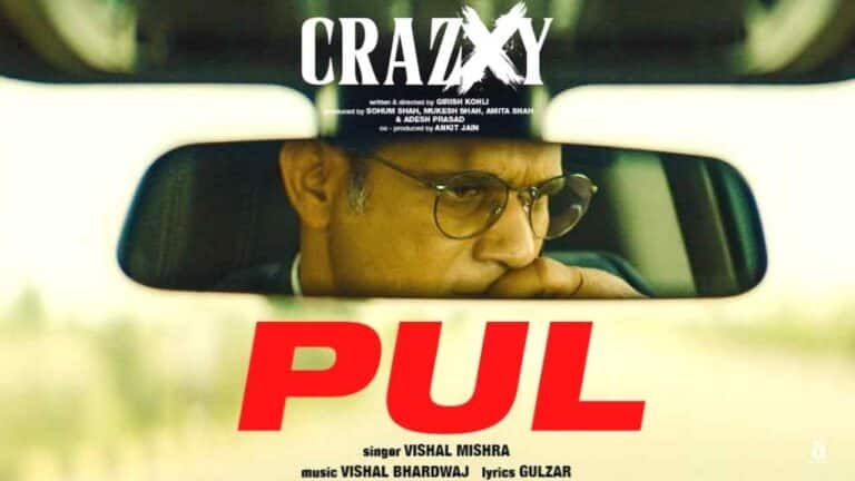 Thumbnail of Pul Lyrics in Hindi from Crazxy (2025)