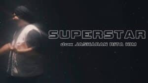 Thumbnail image for Superstar lyrics sung by Jaskaran, Rita Kim