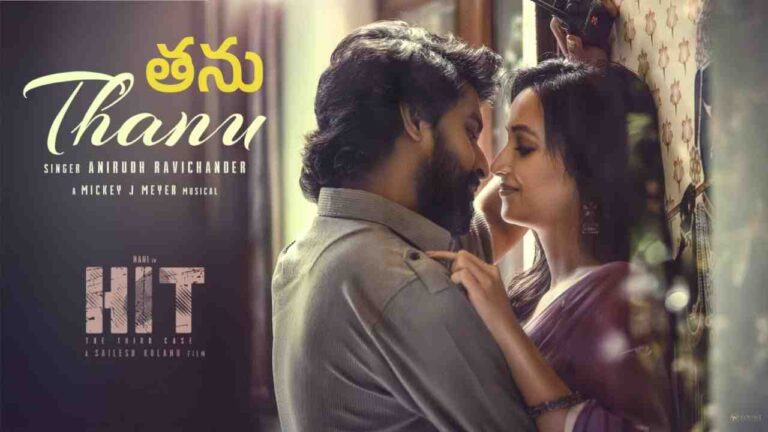 Thanu Song Lyrics in Telugu from Hit 3 (2025)