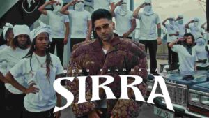 Thumbnail of Sirra Lyrics - Guru Randhawa, Kiran Bajwa