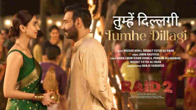 Thumbnail of Tumhe Dillagi Lyrics in Hindi from Raid 2 (2025)