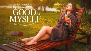 Good By Myself Lyrics in Hindi - Chitranshi
