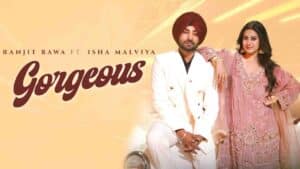 Gorgeous Lyrics - Ranjit Bawa