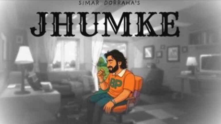 Jhoomke Lyrics - Simar Dorraha