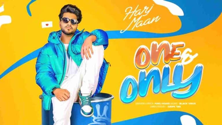 One & Only Lyrics - Harj Maan