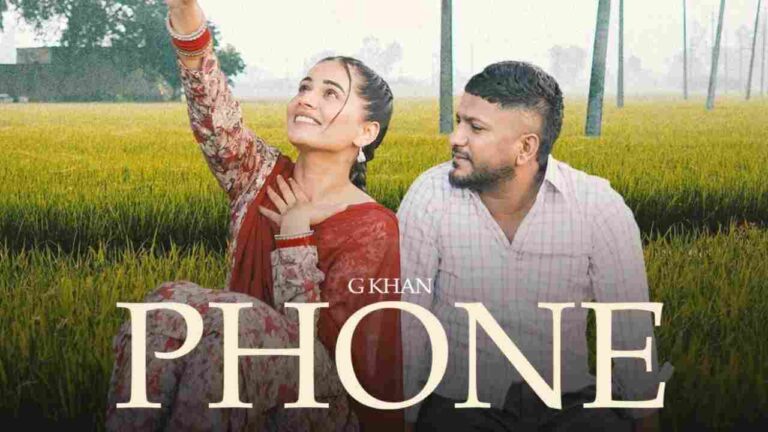 Phone Lyrics - G Khan