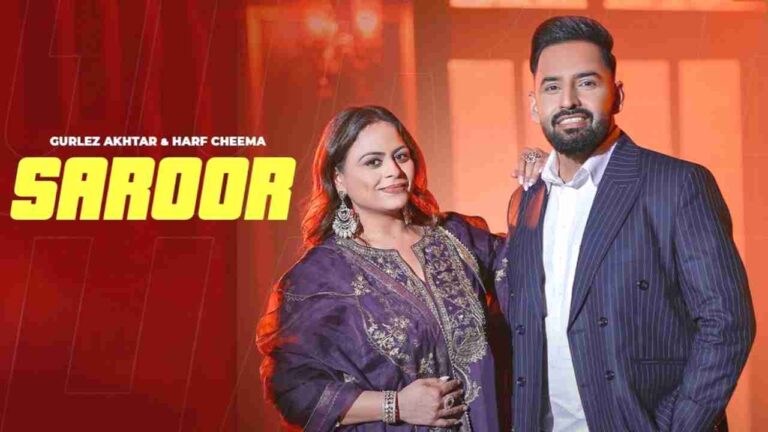 Saroor Lyrics - Gurlez Akhtar, Harf Cheema