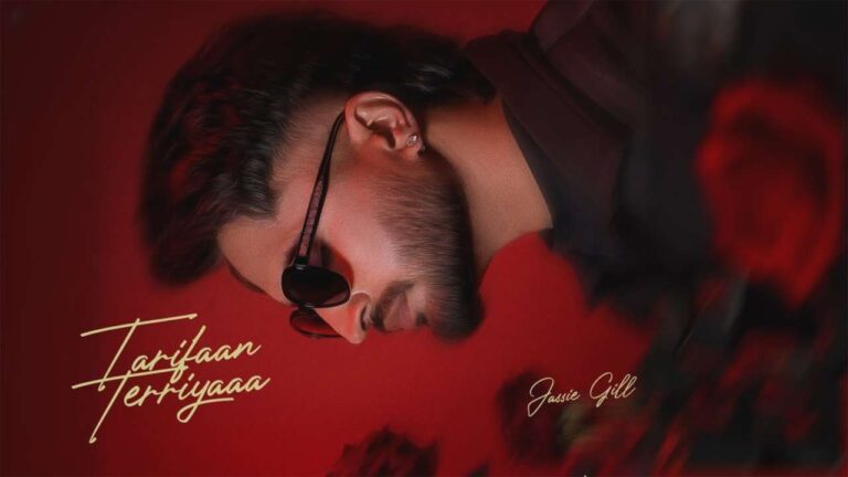 Tarifaan Terriyaaa Lyrics - Jassie Gill
