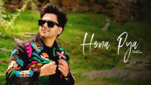 Hona Pya Lyrics - Ayush Talniya