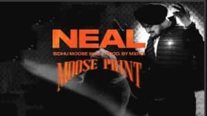 Neal Lyrics - Sidhu Moose Wala
