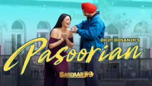 Pasoorian Lyrics - Diljit Dosanjh