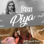 Piya Lyrics in Hindi - Sneha Shankar