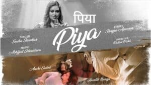 Piya Lyrics in Hindi - Sneha Shankar