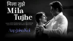 Mila Tujhe Lyrics