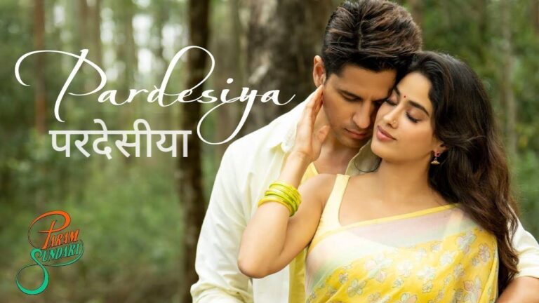 Pardesiya Lyrics