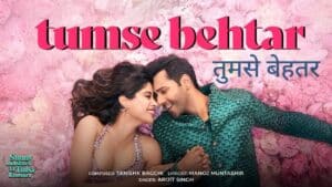 Tumse Behtar Lyrics