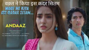 Waqt Ne Kiya Iss Qadar Sitam Lyrics