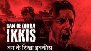 Ban Ke Dikha Ikkis Lyrics
