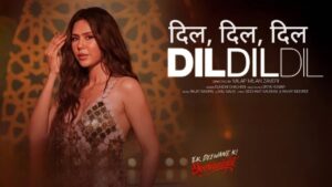 Dil Dil Dil Lyrics