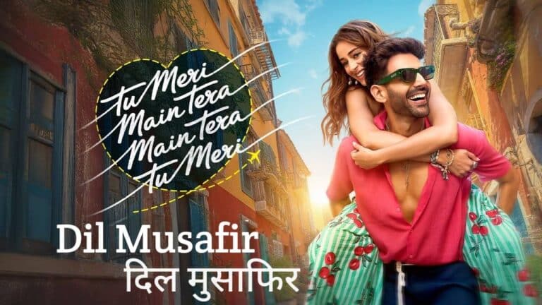 Dil Musafir Lyrics
