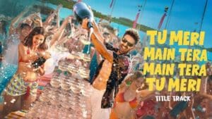 Tu Meri Main Tera Main Tera Tu Meri Title Track Lyrics