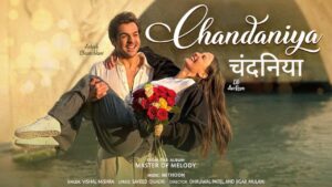 Chandaniya Lyrics – Vishal Mishra