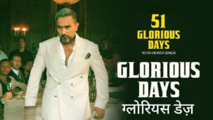 Glorious Days Lyrics – Yo Yo Honey Singh