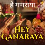 Hey Ganaraya Lyrics – Neeti Mohan, Suhit Abhyankar | Hindi Song 2025