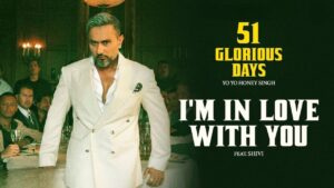I'm In Love With You Lyrics – Yo Yo Honey Singh