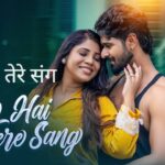 Jeena Hai Tere Sang Lyrics – Mohammed Irfan