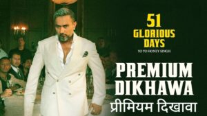 Premium Dikhawa Lyrics – Yo Yo Honey Singh