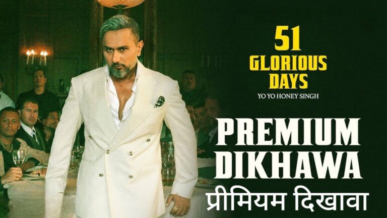 Premium Dikhawa Lyrics – Yo Yo Honey Singh