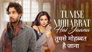 Tumse Mohabbat Hai Jaana Lyrics in Hindi and English – Saurabh Gangal
