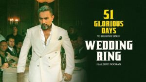 Wedding Ring Lyrics – Yo Yo Honey Singh