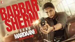 Babbar Sherni Lyrics in Hindi – Mardaani 3