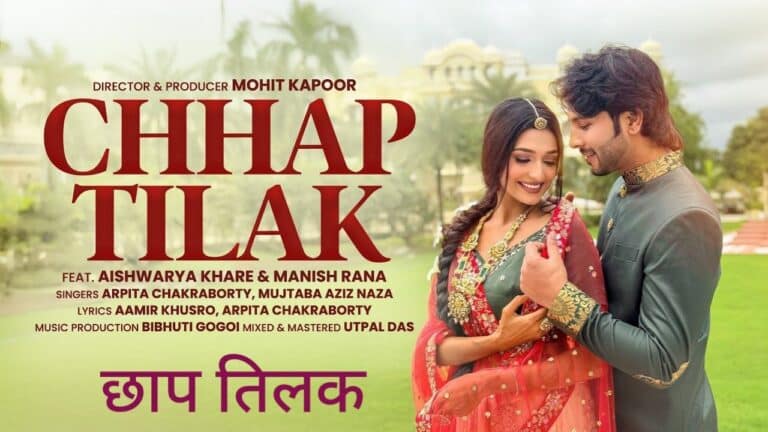 Chhap Tilak Lyrics – Arpita Chakraborty, Mujtaba Aziz Naza | Hindi Song 2025