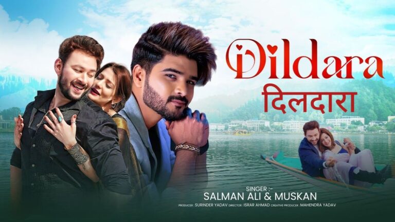 Dildara Lyrics – Salman Ali, Muskan, Sameer Khan Royal | Hindi Song 2026