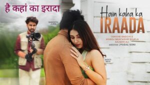 Hain Kaha Ka Iraada Lyrics – Salman Ali