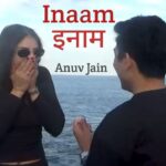 Inaam Lyrics – Anuv Jain
