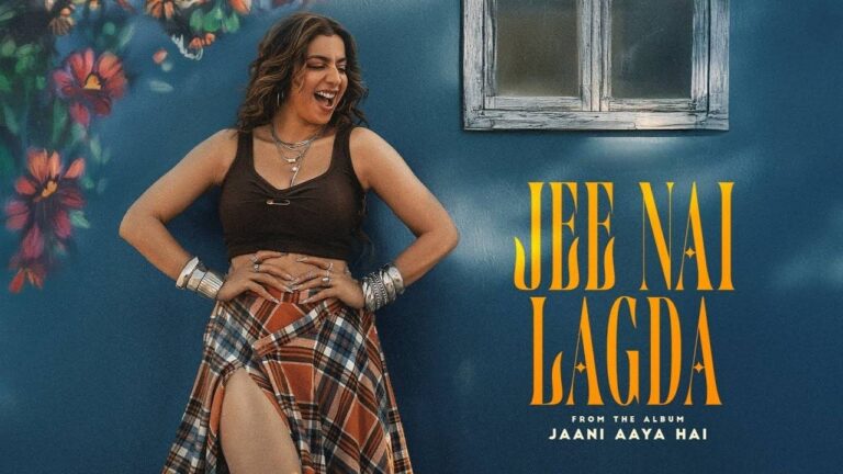 Jee Nai Lagda Lyrics – Jasmine Sandlas