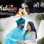 O Mehrbaan Lyrics – Nitesh Tiwari