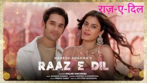 Raaz E Dil Lyrics – Palak Muchhal