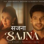 Sajna Lyrics – Sonu Nigam, Paushali Sahu