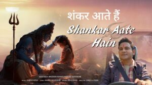 Shankar Aate Hain Lyrics – Rishi Singh