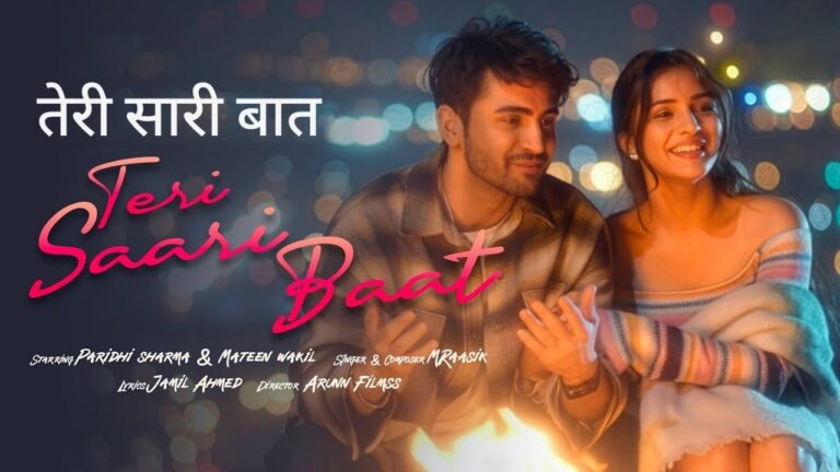 Teri Saari Baat Lyrics – MRaasik