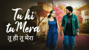Tu Hi Tu Mera Lyrics – Abhishek Pramanik